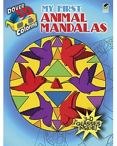 My First Animal Mandalas Coloring Book: Includes 3-d Glasses!