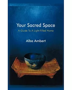 Your Sacred Space: A Guide to a Light-Filled Home