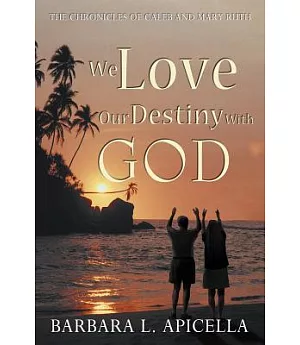 We Love Our Destiny With God