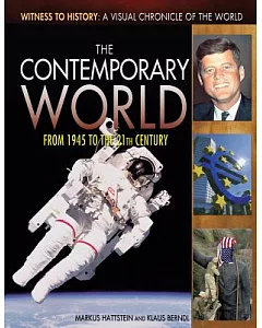 The Contemporary World: From 1945 to the 21st Century
