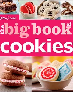 betty Crocker The Big Book of Cookies