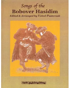 Songs of the Bobover Hasidim