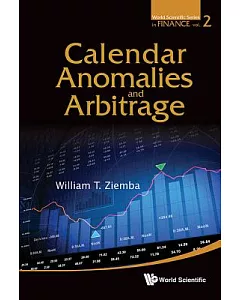 Calendar Anomalies and Arbitrage