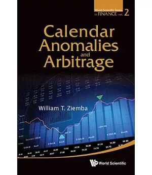 Calendar Anomalies and Arbitrage