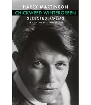 Chickweed Wintergreen: Selected Poems