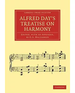 Alfred Day’s Treatise on Harmony