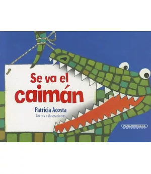 Se Va El Caiman / The Caiman Is Leaving