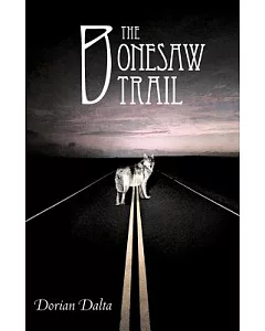 The Bonesaw Trail