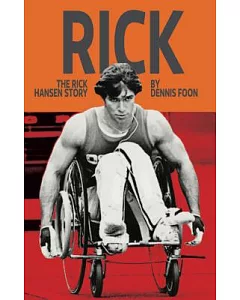 Rick: The Rick Hansen Story