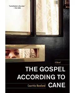 The Gospel According to Cane