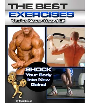 The Best Exercises You’ve Never Heard of