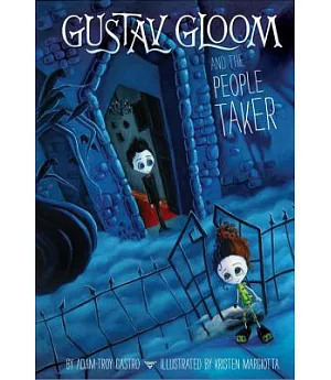 Gustav Gloom and the People Taker