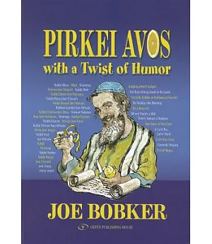 Pirkei Avos With a Twist of Humor