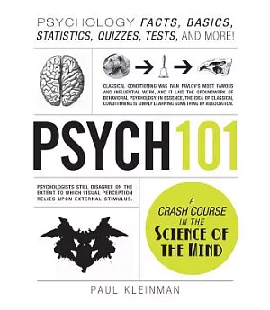 Psych 101: Psychology Facts, Basics, Statistics, Quizzes, Tests, and More!