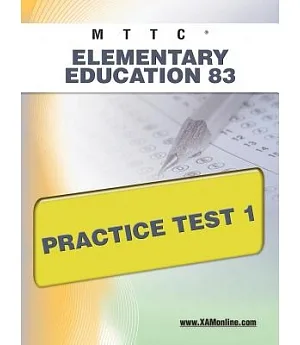 MTTC Elementary Education 83: Practice Test 1