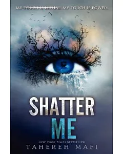 Shatter Me