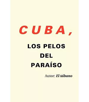 Cuba, los pelos del paraiso