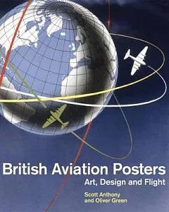 British Aviation Posters: Art, Design and Flight