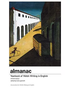 Almanac - a yearbook of welsh writing in english: Critical Essays