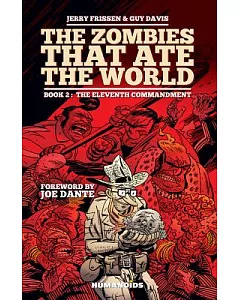 The Zombies That Ate the World 2: The Eleventh Commandment