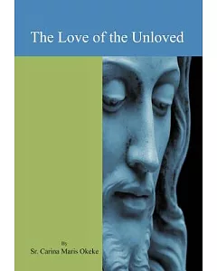 The Love of the Unloved
