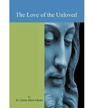 The Love of the Unloved