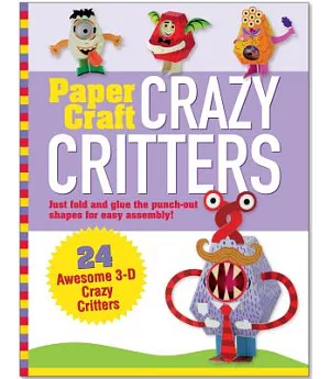 Paper Craft Crazy Critters