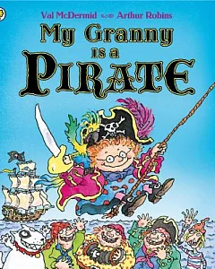 My Granny Is A Pirate