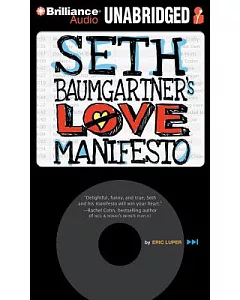 Seth Baumgartner’s Love Manifesto