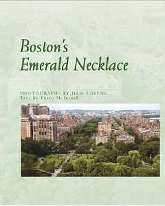 Boston’s Emerald Necklace