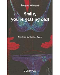 Smile, You’re Getting Old!