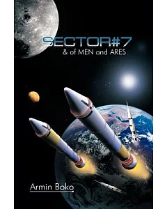 Sector #7 & of Men and Ares