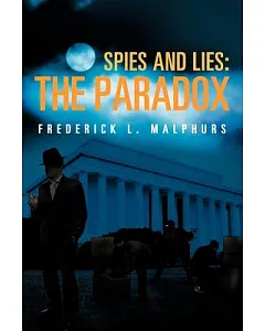 Spies and Lies: The Paradox