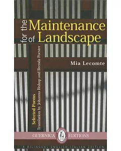 For the Maintenance of Landscape: Selected Poems