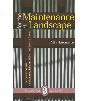 For the Maintenance of Landscape: Selected Poems