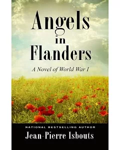 Angels in Flanders: A Novel of World War One