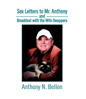 Sex Letters to Mr. Anthony and Breakfast With the Wife Swappers: Breakfast With the Wife Swappers