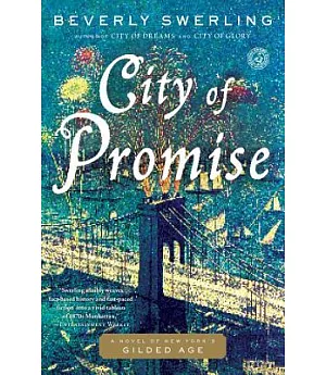 City of Promise: A Novel of New York’s Gilded Age
