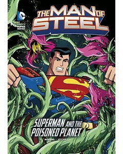 Superman and the Poisoned Planet