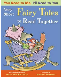 You Read to Me, I’ll Read to You: Very Short Mother Goose Tales to Read Together