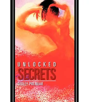 Unlocked Secrets