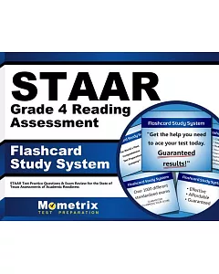 STAAR Grade 4 Reading Assessment Flashcard Study System: Staar Test Practice Questions & Exam Review for the State of Texas Asse