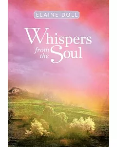 Whispers from the Soul