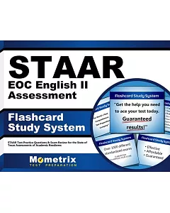 STAAR EOC English II Assessment Flashcard Study System: Staar Test Practice Questions & Exam Review for the State of Texas Asses