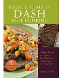 Fresh & Healthy Dash Diet Cooking