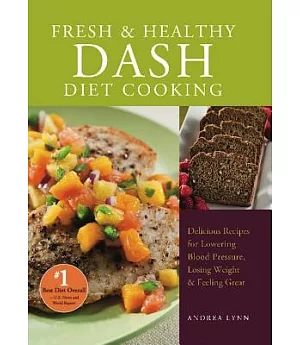 Fresh & Healthy Dash Diet Cooking