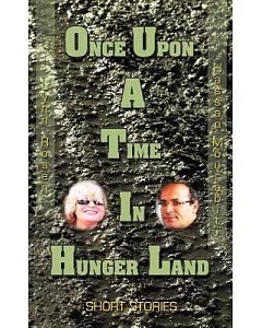 Once upon a Time in Hunger Land