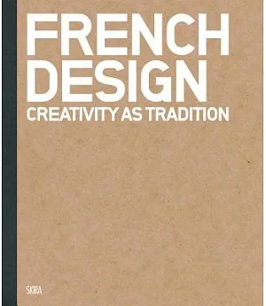 French Design: Creativity as Tradition