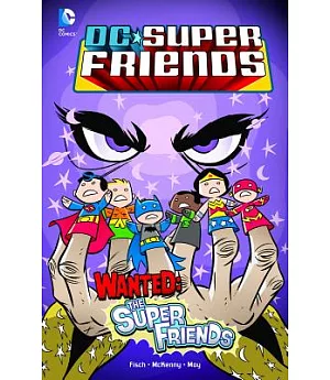 Wanted: The Super Friends