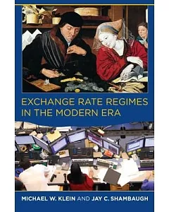 Exchange Rate Regimes in the Modern Era